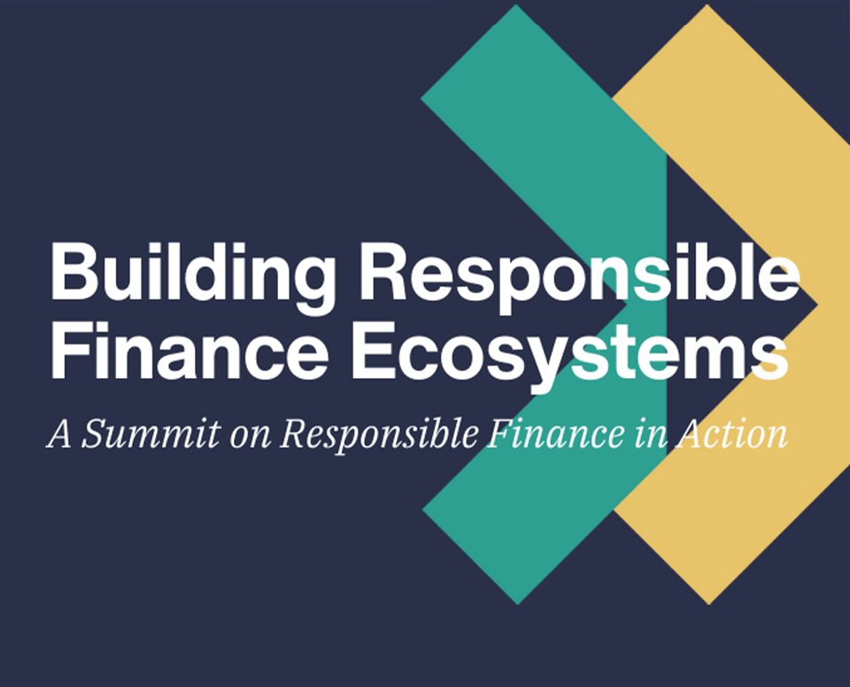 Building Responsible Finance Ecosystems